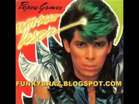 Pepeu Gomes — Pepeu Gomes – Um Raio Laser