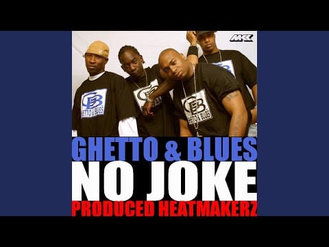 Ghetto & Blues — No Joke (Instrumental)