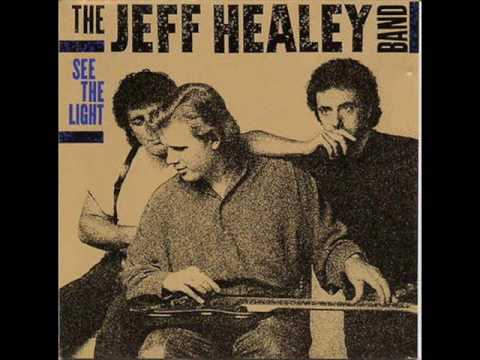 The Jeff Healey Band — The Jeff Healey Band - Confidence Man