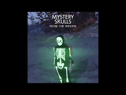 Mystery Skulls — Mystery Skulls - Now Or Never (2020)