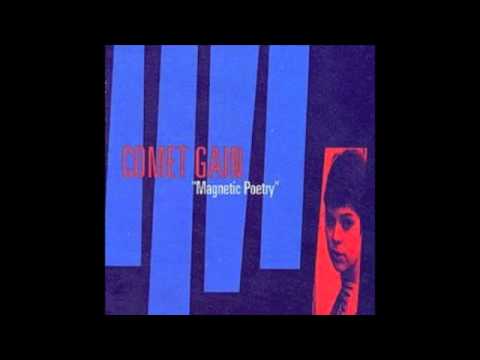 Comet Gain — Comet Gain - These Are the Dreams of  the Working Girl
