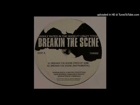 Crazy Titch — Highly Rated In The Hood - Breakin the scene (Instrumental)