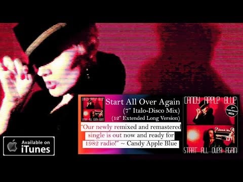 Candy Apple Blue — Candy Apple Blue - Start All Over Again (12" Extended Long Version)