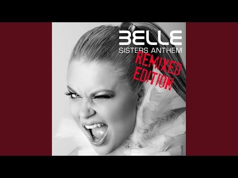 Belle (8) — Sisters Anthem (Soundfactory Stiletto Dub)