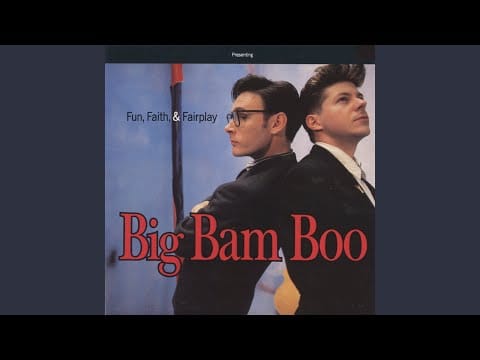 Big Bam Boo — What's Bigger Than Life?