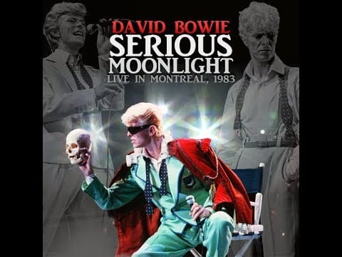 David Bowie — David Bowie - Live in Montreal, 1983 (HQ Audio) - Serious Moonlight Tour
