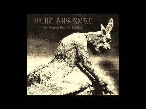 Blut Aus Nord — Blut Aus Nord - Chapter IV - The Mystical Beast of Rebellion