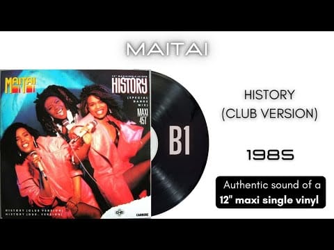 Mai Tai — MaiTai - History (Club Version) [12'' maxi single]