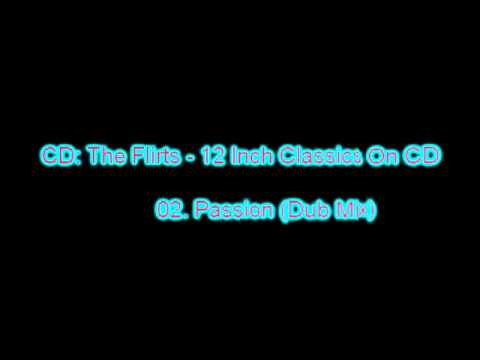 Bobby Orlando — The Flirts-Passion (Dub Mix)