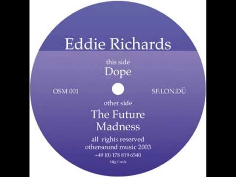 Eddie Richards — Eddie Richards - Dope