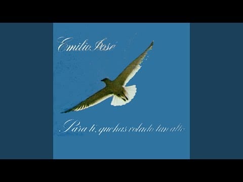 Emilio José — Dime Tú Golondrina