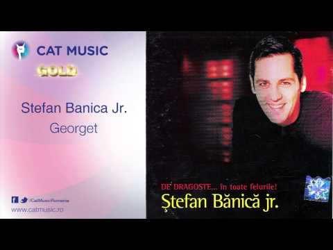 Ștefan Bănică Jr. — Stefan Banica Jr. - Georget