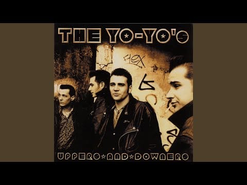 The Yo-Yo's — Time Of Your Life
