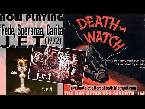 J.E.T. (2) — [italian heavy prog] J.E.T - Fede, Speranza, Carita (1972)