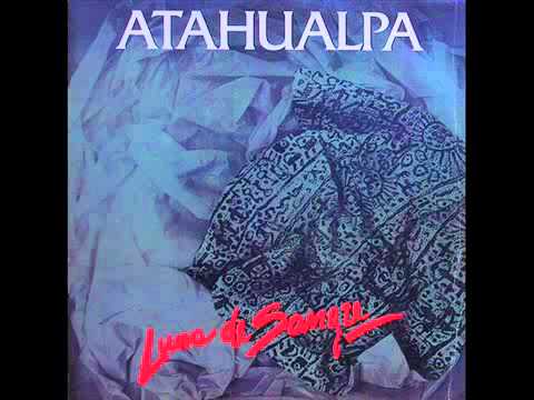Atahualpa — Atahualpa - Luna De Sangre (Bpm+)