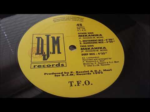 T.F.O. — T.F.O. ‎- Mekanika (Movement Mix)
