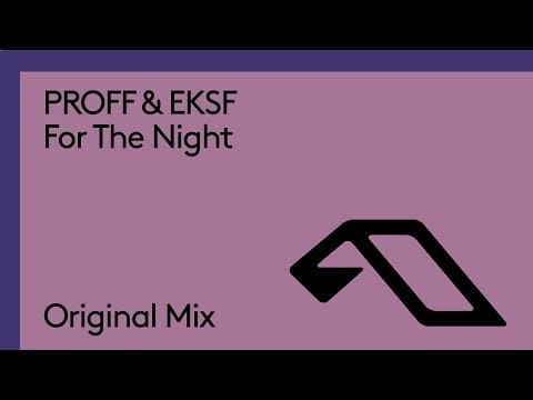 PROFF (2) — PROFF & EKSF - For The Night