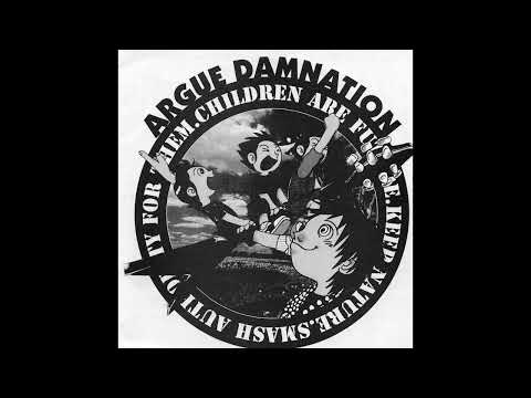 Argue Damnation — Argue Damnation & Coche Bomba split (1997)