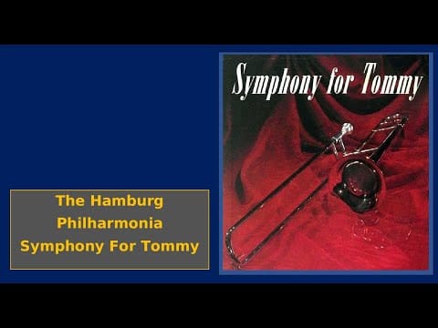 Philharmonisches Staatsorchester Hamburg — The Hamburg Philharmonia Orchestra - Symphony For Tommy - Lp