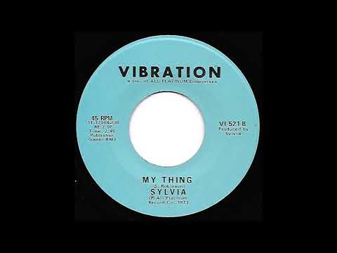 Sylvia Robinson — Sylvia - My Thing