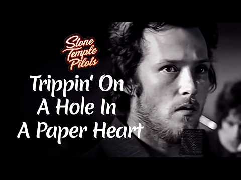 Stone Temple Pilots — Stone Temple Pilots - Trippin' On A Hole In A Paper Heart (Official Music Video)