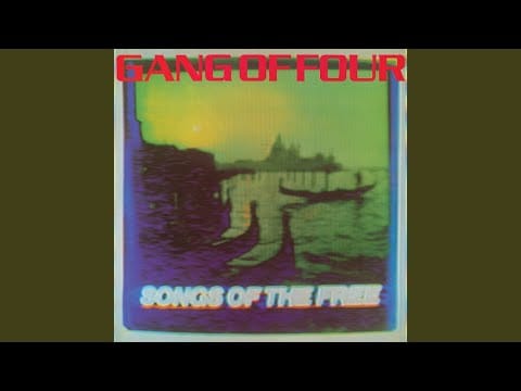 Gang of Four — The World At Fault