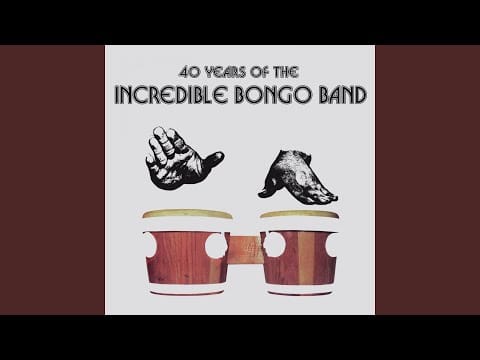 The Incredible Bongo Band — Raunchy '73