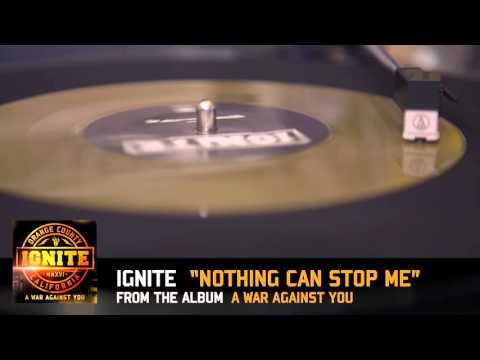 Ignite — IGNITE - Nothing Can Stop Me (Album Track)