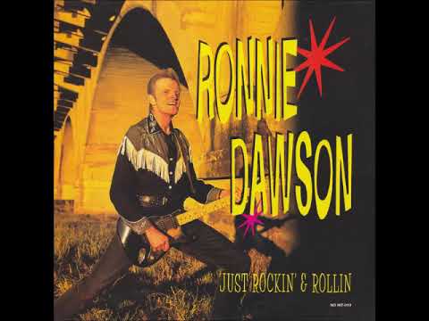 Ronnie Dawson — Ronnie Dawson - Just Rockin' & Rollin' (Full Album 1996)
