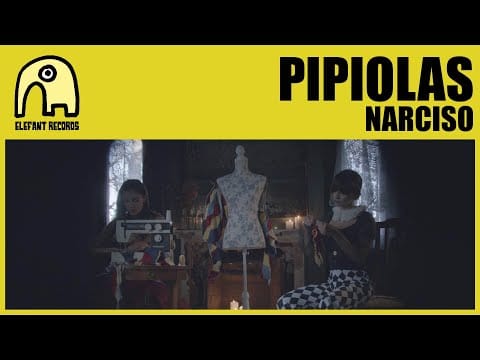 Pipiolas — PIPIOLAS - Narciso [Official]