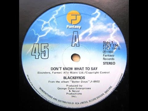 The Blackbyrds — The Blackbyrds – Don't Know What To Say (1980)
