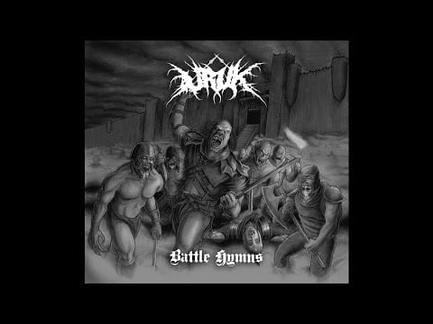 Uruk — Uruk - Battle Hymns (Full EP)
