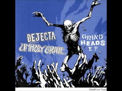 Unholy Grave — Dejecta - Love You Madly