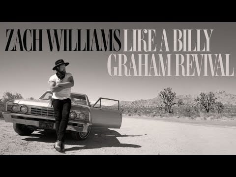 Zach Williams (3) — Zach Williams - Like A Billy Graham  Revival [Official Audio]