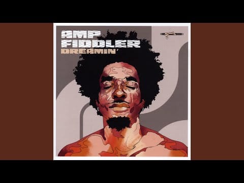 Amp Fiddler — Freakin'