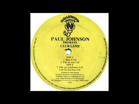 Paul Johnson — Paul Johnson - Set My Soul Free
