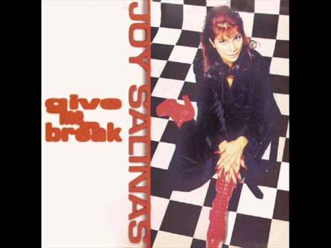 Joy Salinas — Joy Salinas - Give Me A Break (Dub Version)