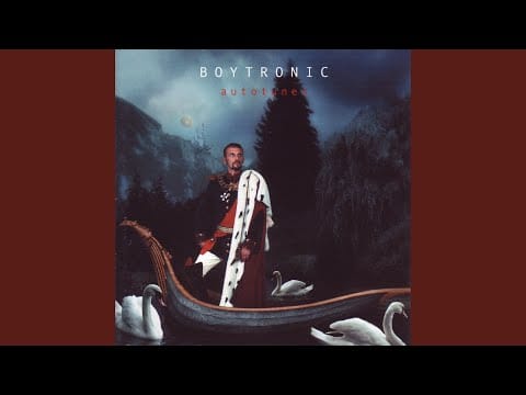 Boytronic — A Song for the Lonely