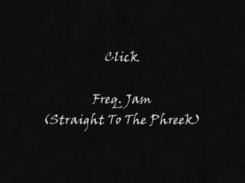 Tony T — Click - Freq Jam (Straight To The Phreek)