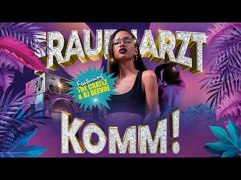 Frauenarzt — FRAUENARZT - Komm! Du Weisst Wie's Geht (Feat. The Cratez & DJ DeeVoe) [Official Visualizer]