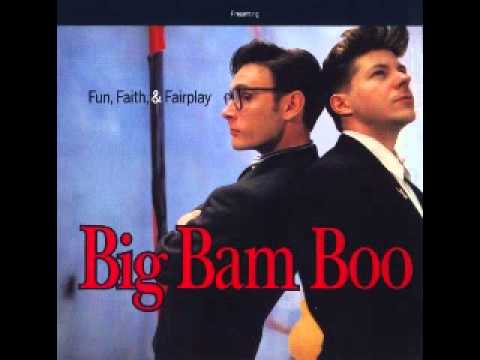 Big Bam Boo — Big Bam Boo - Shooting Form My Heart (12'' Mix) 1989 MCA Records Ltd