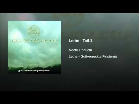 Nocte Obducta — Lethe - Teil 1