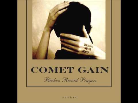 Comet Gain — Comet Gain - If I Had A Soul