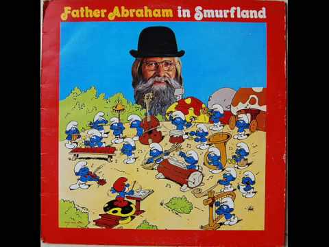 Vader Abraham — Father Abraham in Smurfland - Smurfing Tango (Kartner, Linlee, Martyn)