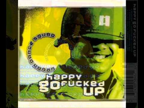Urban Dance Squad — Urban Dance Squad - Happy go fucked up (Excluded from the trendy flock remix)