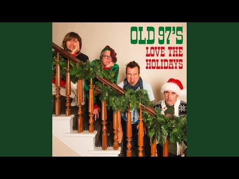 Old 97's — Wintertime In The City
