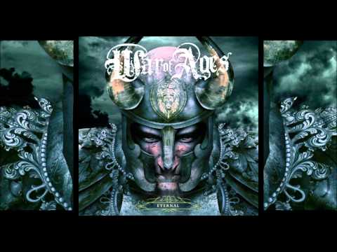 War Of Ages — War of Ages - Eternal (Full Album HD)