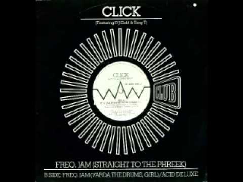Tony T — Click Feat DJ Gold & Tony T Acid Deluxe