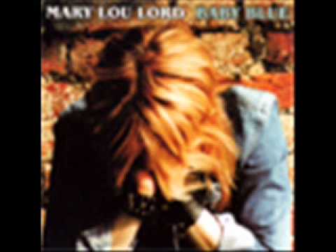 Mary Lou Lord — Baby Blue - Mary Lou Lord