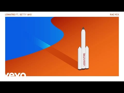 Lemaitre — Lemaitre - Rocket Girl ft. Betty Who (RAC MIX)